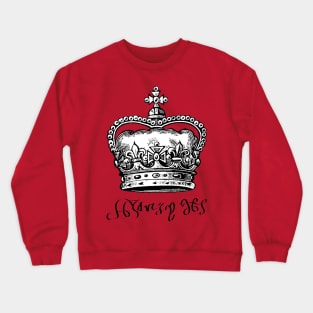 Henry VIII, King of England, Crown and Signature Crewneck Sweatshirt
